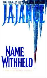 J. Jance: Name Witheld