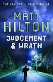 Matt Hilton: Judgement and Wrath