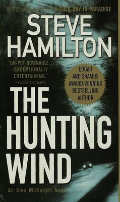 Steve Hamilton The hunting wind