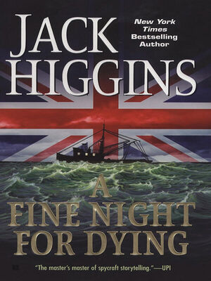 Jack Higgins A Fine Night for Dying