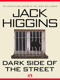 Jack Higgins: Dark Side of the Street