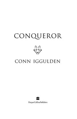Conn Iggulden Conqueror (2011)