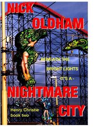 Nick Oldham: Nightmare City