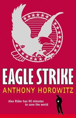 Anthony Horowitz Eagle Strike