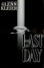 Glenn Kleier: The Last Day