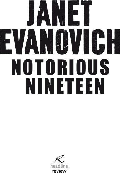 Copyright 2012 by Evanovich Inc By Janet Evanovich One For The Money Two - фото 1