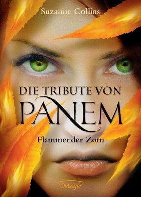Suzanne Collins Die Tribute Von Panem. Flammender Zorn