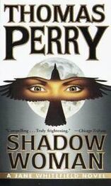 Thomas Perry: Shadow Woman