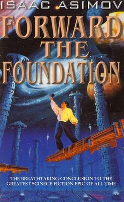 Isaac Asimov Forward the Foundation