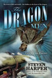 Steven Harper: The Dragon Men