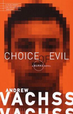 Andrew Vachss Choice of Evil