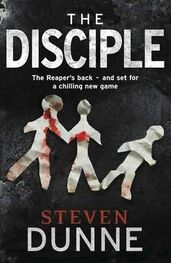 Steven Dunne: The Disciple