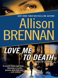 Allison Brennan: Love me to death