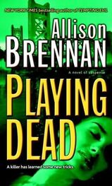 Allison Brennan: Playing Dead