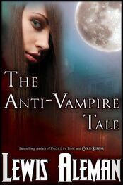 Lewis Aleman: The Anti-Vampire