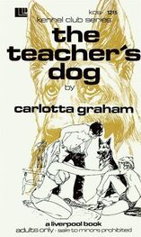 Carlotta Graham: The Teacher's dog