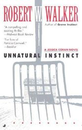 Robert Walker: Unnatural Instinct