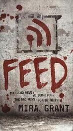 Mira Grant: Feed