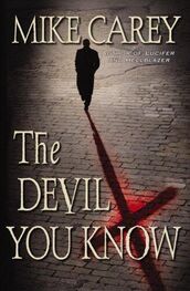 Mike Carey: The Devil You Know