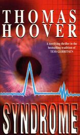 Thomas Hoover: Syndrome