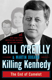 Bill O'Reilly: Killing Kennedy
