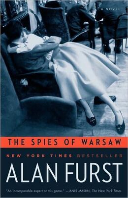 Alan Furst The Spies of Warsaw