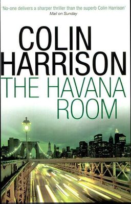 Colin Harrison The Havana Room
