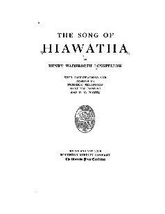 In the entire history of American poetry Longfellows Hiawatha is unique in - фото 2