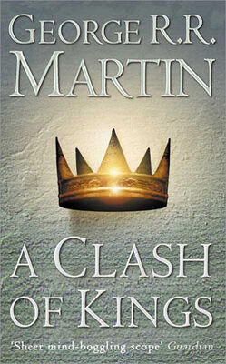 George Martin A Clash of Kings