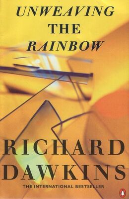 Ричард Докинз Расплетая радугу: наука, заблуждения и тяга к чудесам