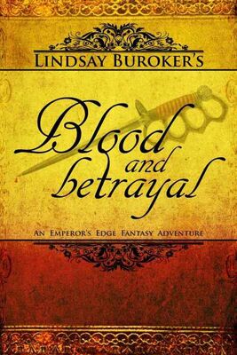 Lindsay Buroker Blood and Betrayal