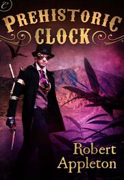 Robert Appleton: Prehistoric Clock