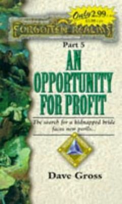 David Gross An Opportunity for Profit