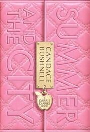 Candace Bushnell: Summer and the City