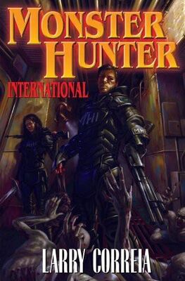 Larry Correia Monster Hunter International