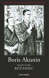 Boris Akunin: Nefrytowy Różaniec