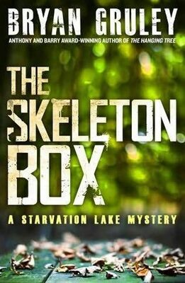 Bryan Gruley The Skeleton Box