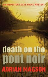 Adrian Magson: Death on the Pont Noir