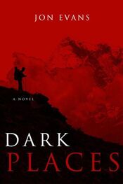 Jon Evans: Dark Places