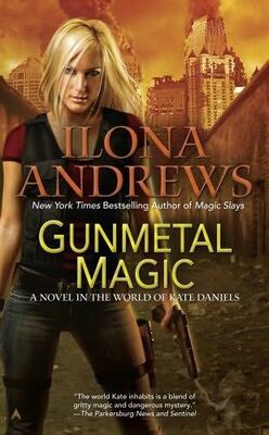 Ilona Andrews Gunmetal Magic