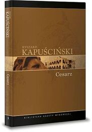 Ryszard Kapuściński: Cesarz