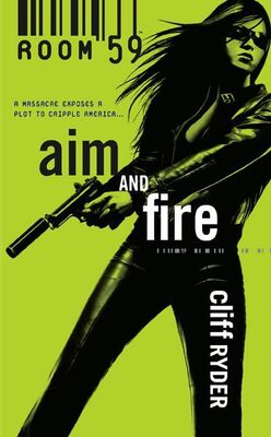 Cliff Ryder Aim And Fire