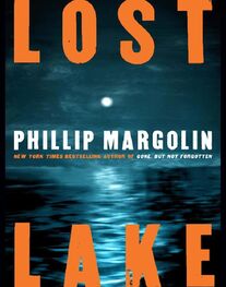 Phillip Margolin: Lost Lake