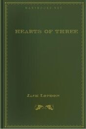Jack London: Hearts of Three