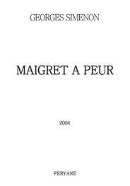 Simenon, Georges: Maigret a peur