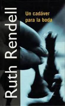 Ruth Rendell Un Cadáver Para La Boda The Best Man To Die 1969 1 Jack - фото 1