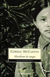 Cormac Mcarthy: Meridiano de sangre