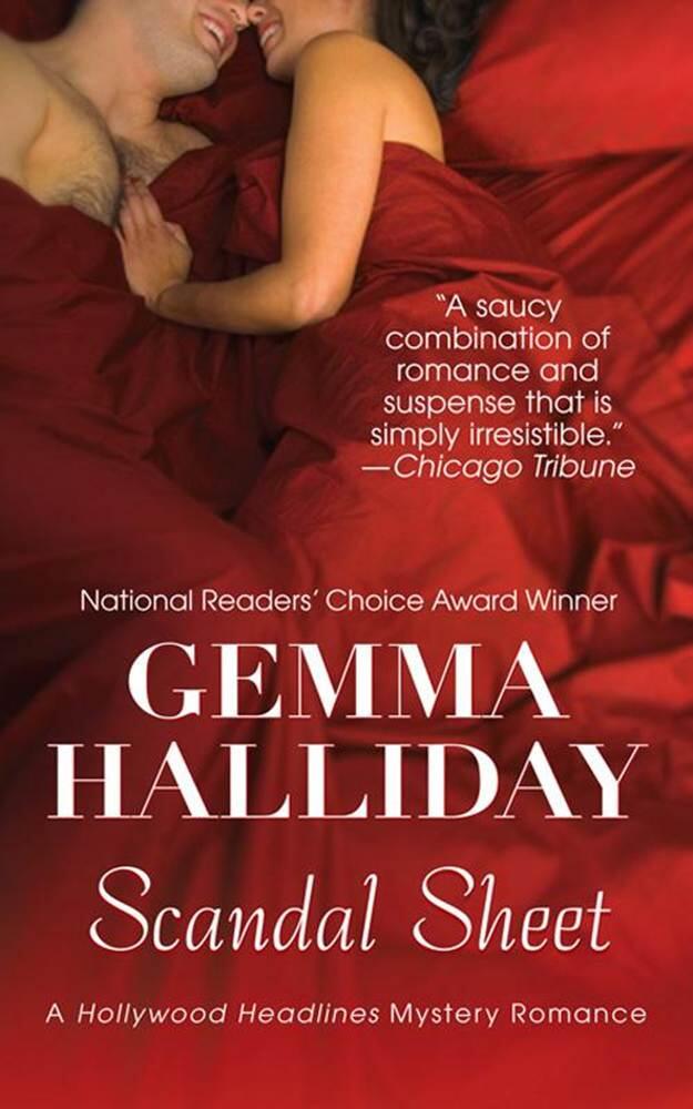 Gemma Halliday Scandal Sheet aka Hollywood Scandals The first book in the - фото 1