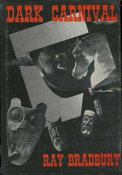 Обложка сборника Dark Carnival 1947 - фото 1