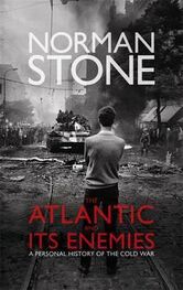 Norman Stone: The Atlantic and Its Enemies
